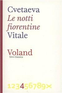 Le notti fiorentine - Marina Cvetaeva - copertina