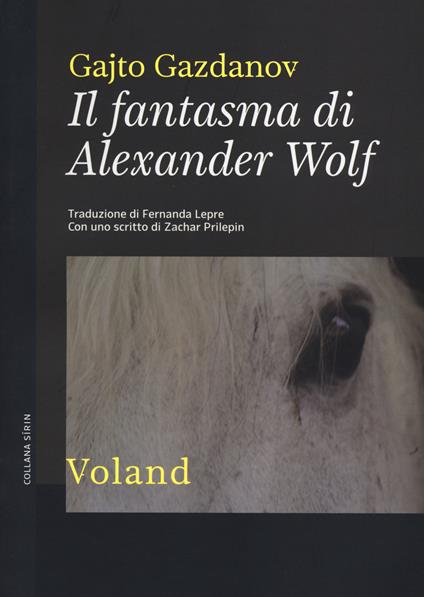 Il fantasma di Alexander Wolf - Gajto Gazdanov - copertina