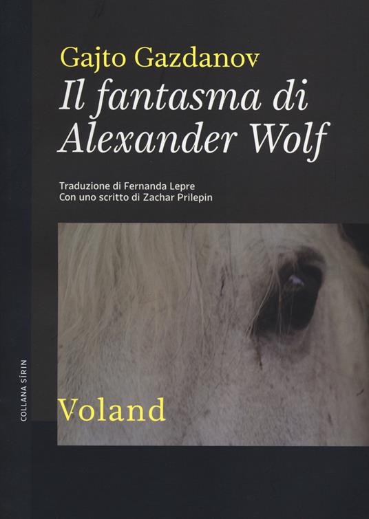 Il fantasma di Alexander Wolf - Gajto Gazdanov - copertina