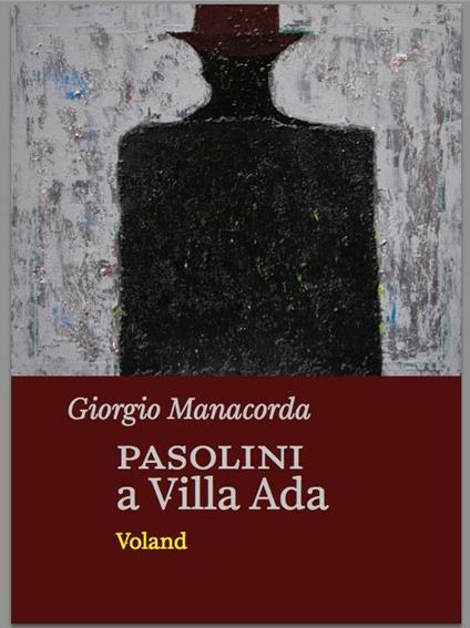 Pasolini a Villa Ada - Giorgio Manacorda - copertina