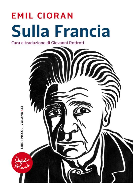 Sulla Francia - Emil M. Cioran,G. Rotiroti - ebook