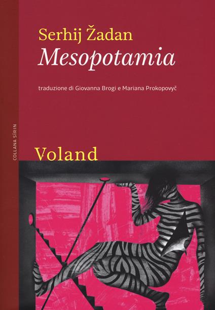 Mesopotamia - Serhij Zadan - copertina