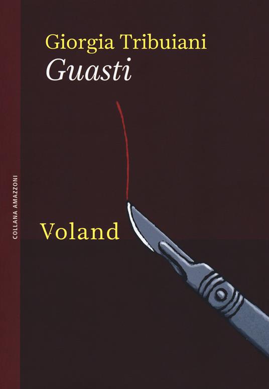 Guasti - Giorgia Tribuiani - copertina