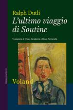 L' ultimo viaggio di Soutine