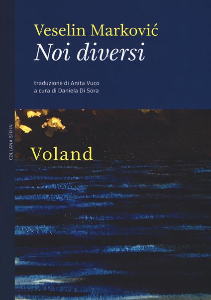 Noi diversi - Veselin Markovic - copertina