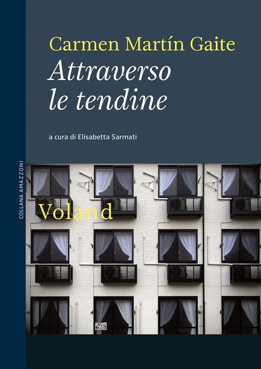 Attraverso le tendine - Carmen Martín Gaite - copertina