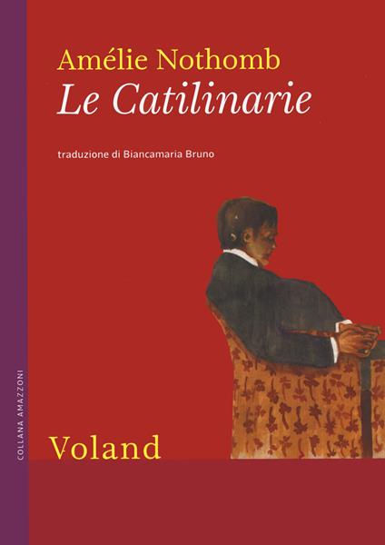 Le catilinarie - Amélie Nothomb - copertina