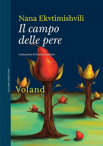 Il campo delle pere - Nana Ekvtimishvili - copertina