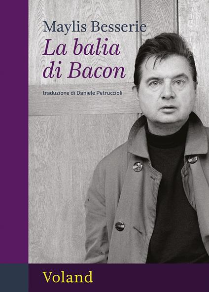 La balia di Bacon - Maylis Besserie - copertina