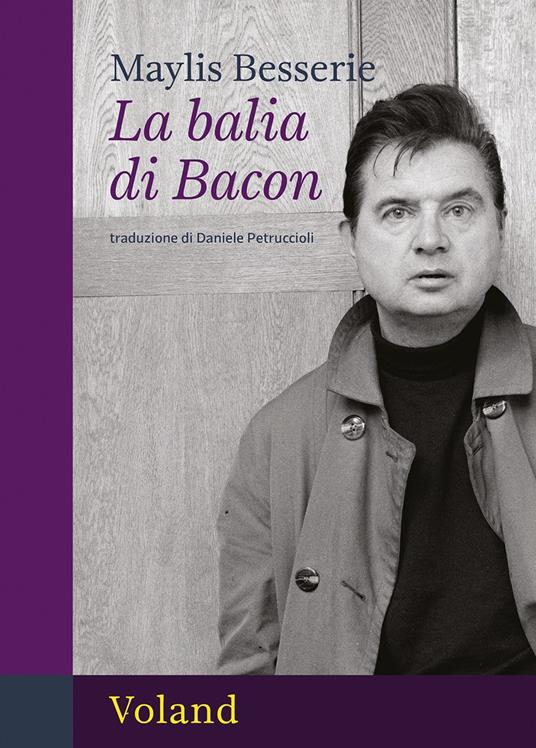 La balia di Bacon - Maylis Besserie - copertina