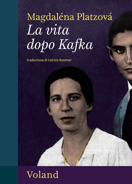 La vita dopo Kafka - Magdaléna Platzová,Letizia Kostner - ebook