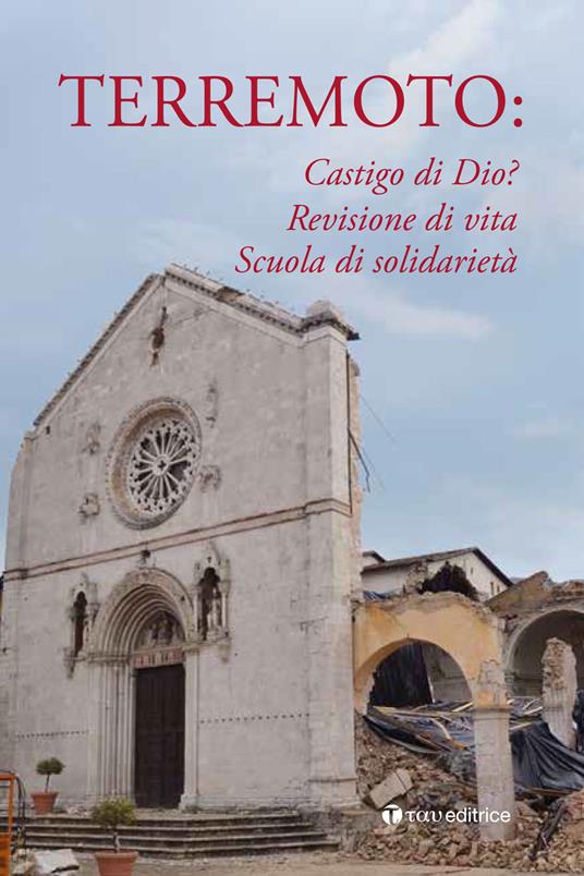 Terremoto: castigo di Dio? Revisione di vita, scuola di solidarietà - copertina