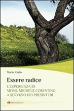 Essere radice. L'esperienza di mons. Michele Cosentino a servizio dei presbiteri