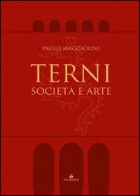 Terni. Società e arte - Paolo Maggiolini - copertina