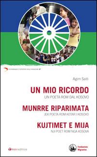 Un mio ricordo. Un poeta rom dal Kosovo - Agim Saiti - copertina