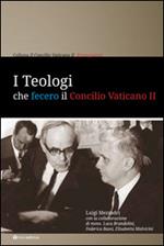 I teologi che fecero il Concilio Vaticano II