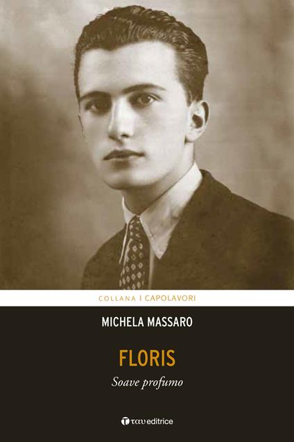 Floris. Soave profumo - Michela Massaro - copertina