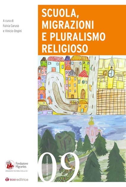 Scuola, migrazioni e pluralismo religioso - Fulvia Caruso,Vinicio Ongini - copertina