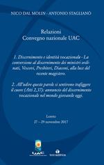 Relazioni del Convegno nazionale UAC (Loreto, 27-29 novembre 2017)