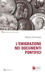L'emigrazione nei documenti pontifici