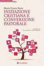 Iniziazione cristiana e conversione pastorale