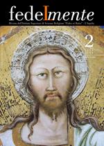 Fedelmente. Rivista dell’Istituto Superiore di Scienze Religiose «Fides et Ratio» L’Aquila (2019). Vol. 2: Luglio-dicembre