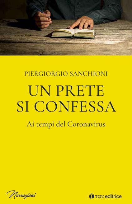 Un prete si confessa ai tempi del Coronavirus - Piergiorgio Sanchioni - copertina