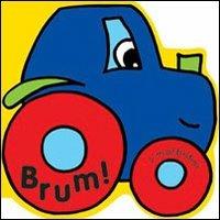 Brum! Pronti... via! Ediz. illustrata. Con gadget - copertina