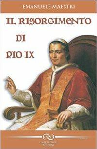 Il risorgimento di Pio IX - Emanuele Maestri - copertina