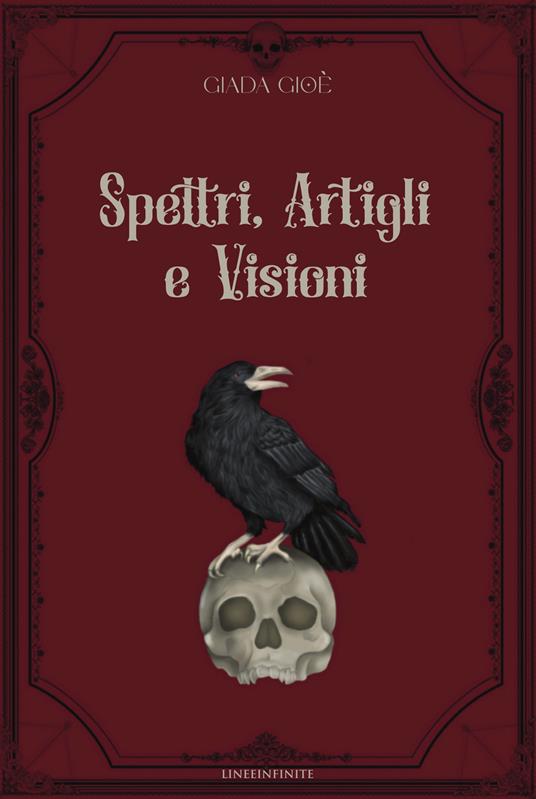 Spettri, artigli e visioni - Giada Gioè - copertina