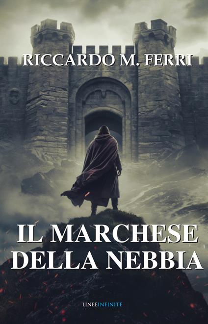 Il Marchese della nebbia - Riccardo M. Ferri - copertina