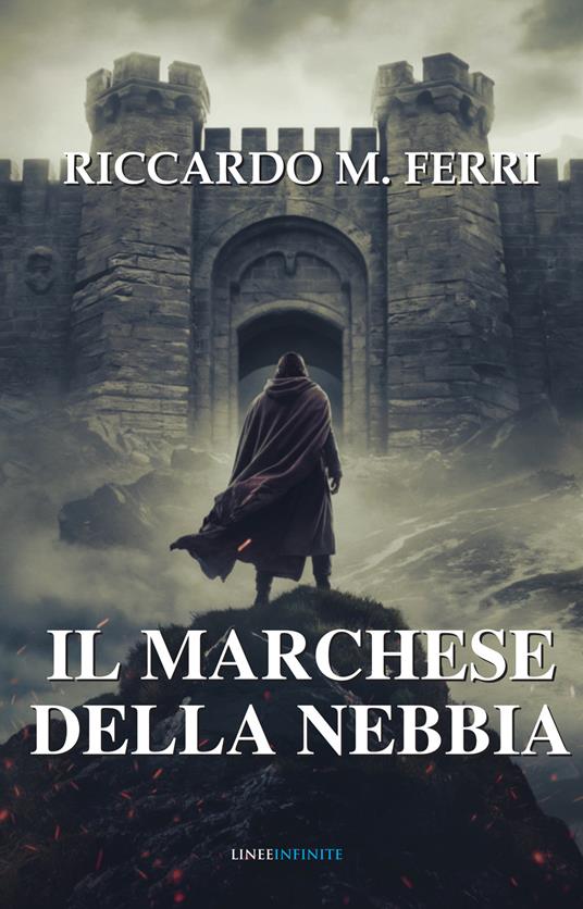 Il Marchese della nebbia - Riccardo M. Ferri - copertina