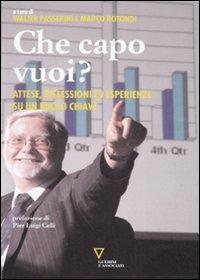 Che capo vuoi?