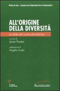 All'origine della diversità. Le sfide del multiculturalismo - copertina