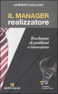 Il manager realizzatore