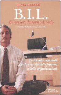 B. I. L. Benessere interno lordo