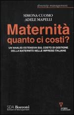 Maternità quanto ci costi? Un'analisi estensiva sul costo dei gestione della maternità nelle imprese italiane