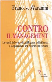Contro il management