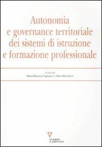 Autonomia e governance territoriale dei sistemi d'istruzione e formazione professionale