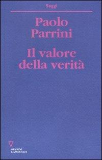 Il valore della verità - Paolo Parrini - copertina