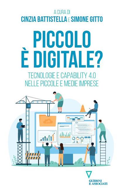 Piccolo è digitale? Tecnologie e capability 4.0 nelle piccole e medie imprese - copertina
