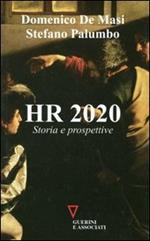 HR 2020. Storia e prospettive