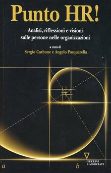Punto HR! Analisi, riflessioni e visioni sulle persone nelle organizzazioni