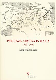 Presenza armena in Italia. 1915-2000
