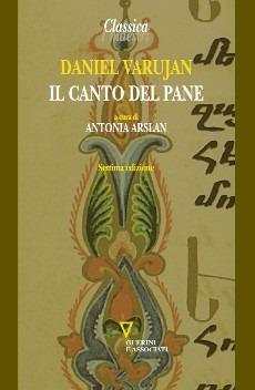Il canto del pane. Testo armeno a fronte - Daniel Varujan - copertina