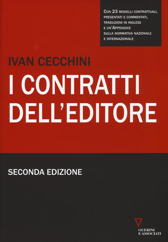 I contratti dell'editore. Con CD-ROM - Ivan Cecchini - copertina