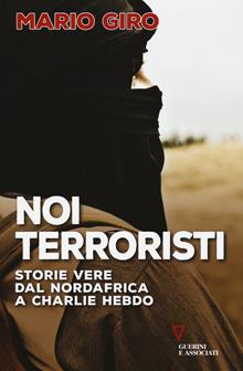 Noi terroristi