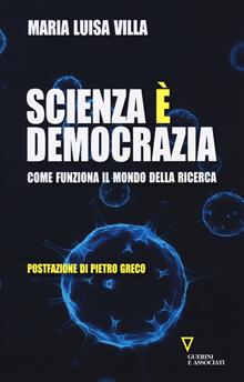 Scienza è democrazia