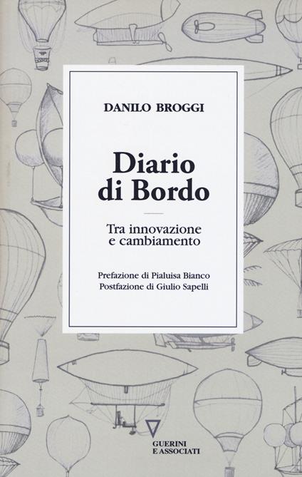 Diario di bordo. Tra innovazione e cambiamento - Danilo Broggi - copertina
