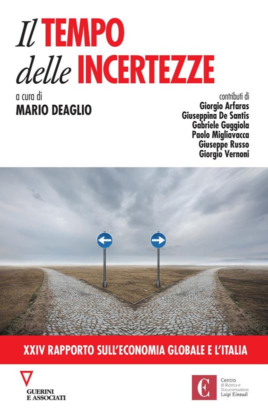 Il tempo delle incertezze. 24° rapporto sull'economia globale e l'Italia - copertina
